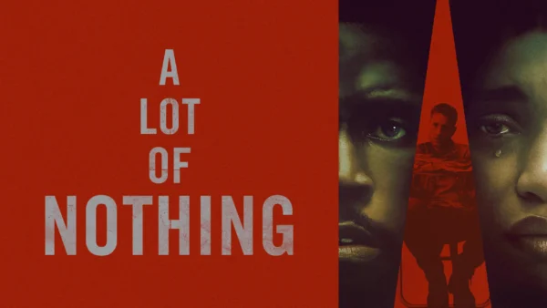 A Lot of Nothing Ending Explained