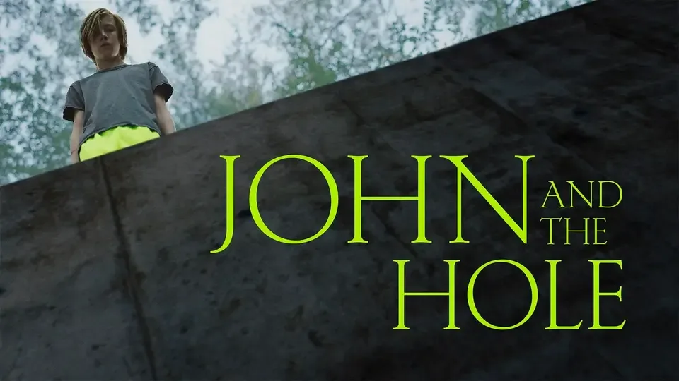 John and the hole ending explained